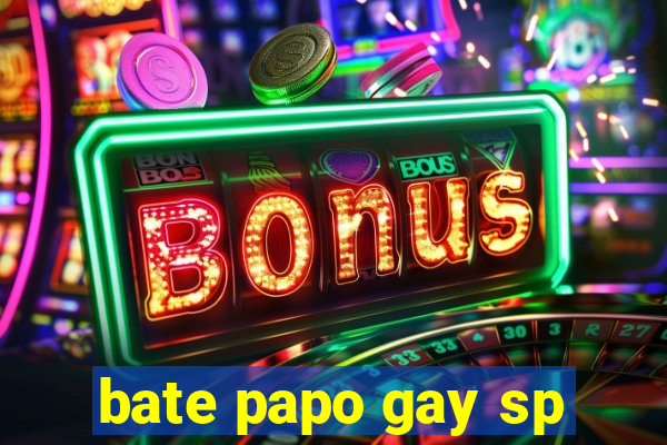 bate papo gay sp